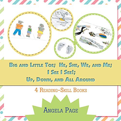 Cover for Big and Little Toe; He, She, We, and Me; I See I See!; Up, Down, and All Around