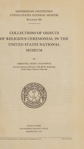 Cover for Collection Of Objects Of Religious Ceremonial In The United States National Museum