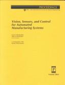 Cover for Vision, sensors, and control for automated manufacturing systems