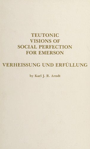 Cover for Teutonic visions of social perfection for Emerson