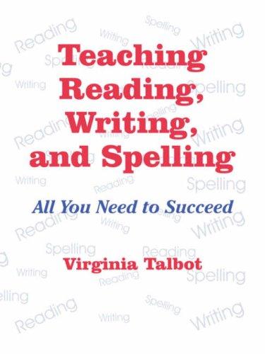 Cover for Teaching reading, writing, and spelling