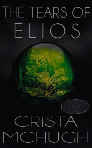 Cover for The tears of Elios