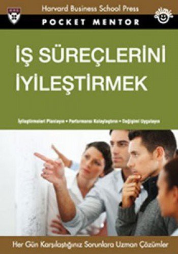 Cover for Is Sureclerini Iyilestirmek