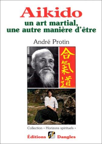 Cover for Aikido, un art martial, une autre manière d'être