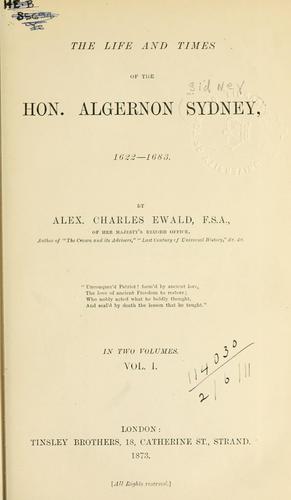 Cover for The life and times of the Hon. Algernon Sydney, 1622-1683.