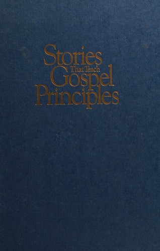 Cover for Stories that teach Gospel principles