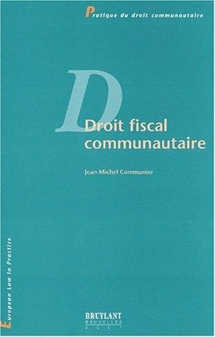 Cover for Droit fiscal communautaire
