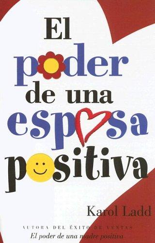 Cover for El Poder De Una Esposa Positiva/ The Power of a Positive Wife
