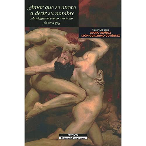 Cover for Amor que se atreve a decir su nombre