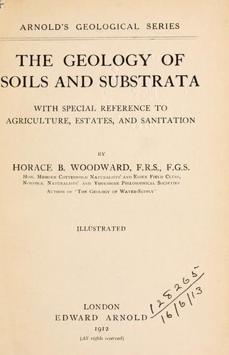 Cover for The geology of soils and substrata, with special reference to agriculture, estates, and sanitation.