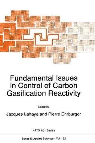 Cover for Fundamental issues in control of carbon gasification reactivity