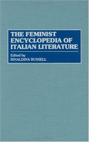 Cover for The feminist encyclopedia of Italian literature