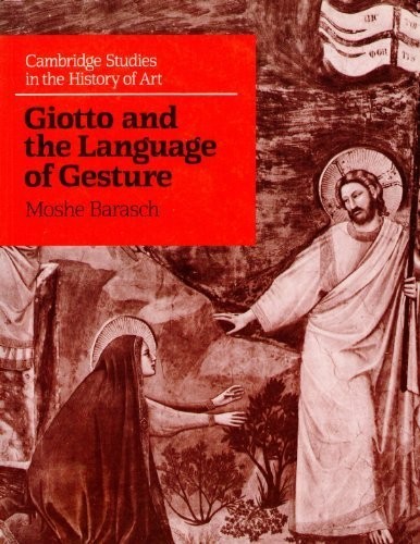 Cover for Giotto and the Language of Gesture (Cambridge Studies in the History of Art)