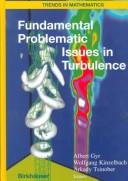 Cover for Fundamental Problematic Issues in Turbulence (Trends in Mathematics)