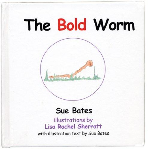 Cover for The Bold Worm