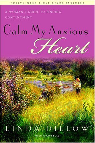 Cover for Calm My Anxious Heart