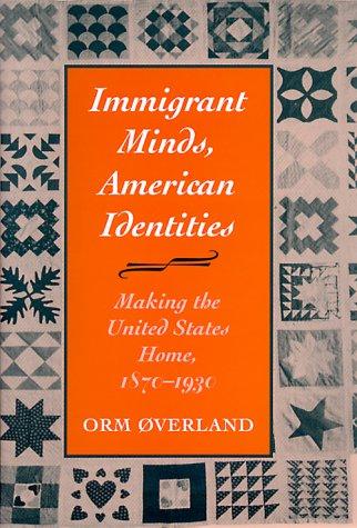 Cover for Immigrant minds, American identities