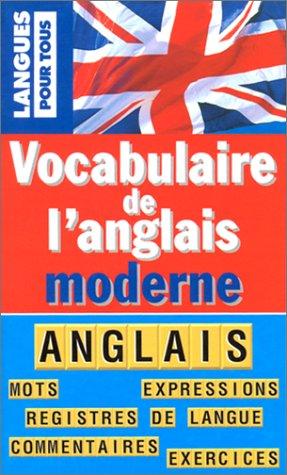 Cover for Vocabulaire de l'anglais moderne
