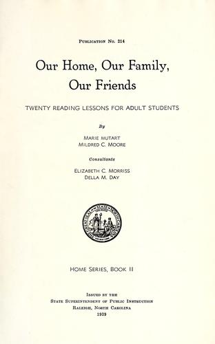 Cover for Our home, our family, our friends