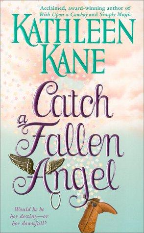 Cover for Catch a fallen angel