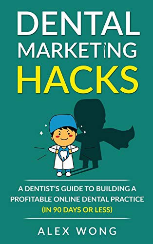 Cover for Dental Marketing Hacks