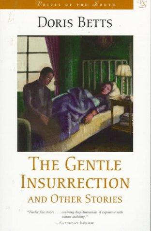 Cover for The gentle insurrection and other stories