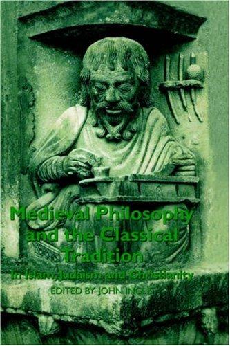 Cover for Medieval Philosophy and the Classical Tradition