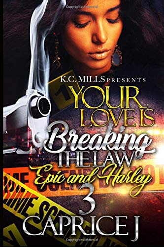 Cover for Your Love Is Breaking The Law 3