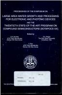 Cover for Proceedings of the Symposium on Large Area Wafer Growth and Processing for Electronic and Photonic Devices and the Twentieth State-of-the Art Program on Compound Semiconductors (SOTAPOCS XX)