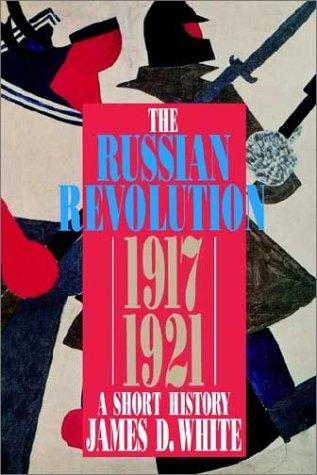 Cover for The Russian Revolution 1917-1921