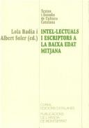 Cover for Intel·lectuals i escriptors a la baixa Edat Mitjana