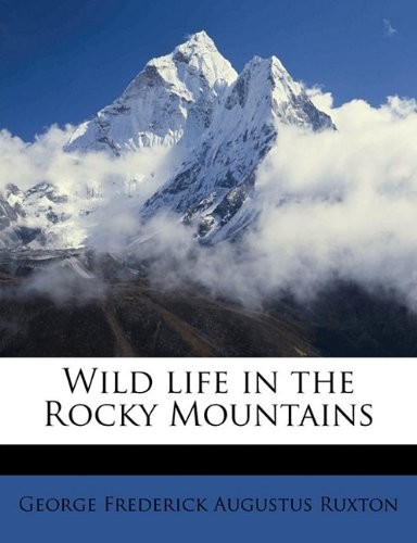 Cover for Wild life in the Rocky Mountains