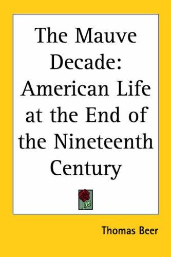 Cover for The Mauve Decade