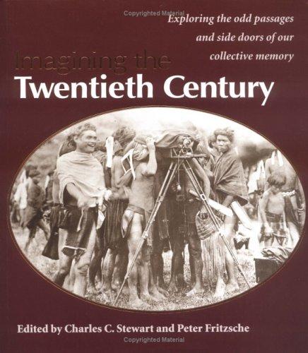 Cover for Imagining the Twentieth Century