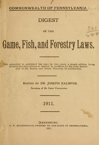 Cover for Digest of the game, fish, and ofrestry laws ...