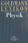 Cover for Goldmann Lexikon Physik. Vom Atom zum Universum.