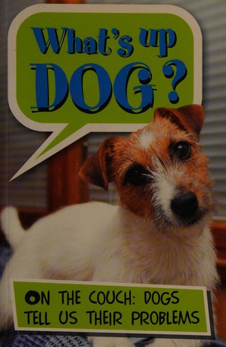 Cover for What's up dog?