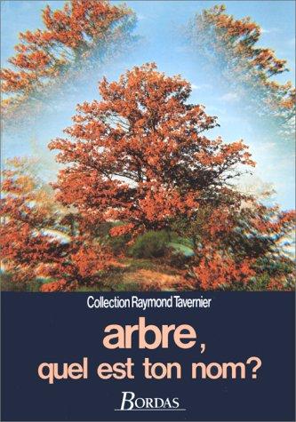 Cover for Arbre, quel est ton nom?