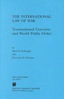 Cover for The international law of war
