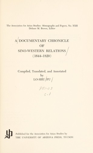 Cover for A documentary chronicle of Sino-Western relations, 1644-1820