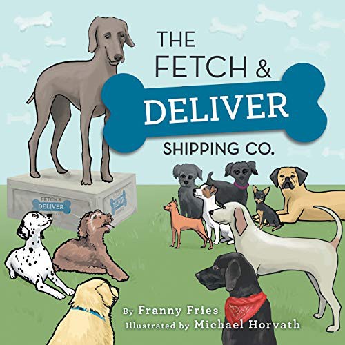 Cover for The Fetch and Deliver Shipping Company