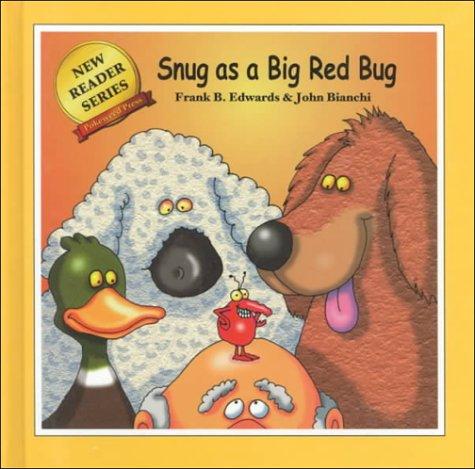 Cover for Snug As A Big Red Bug (Edwards, Frank B., New Reader Series.)