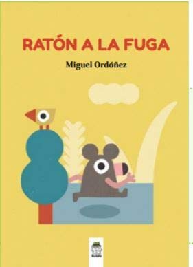 Cover for Ratón a la fuga