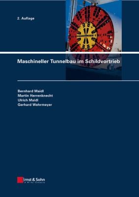 Cover for Maschineller Tunnelbau im Schildvortrieb