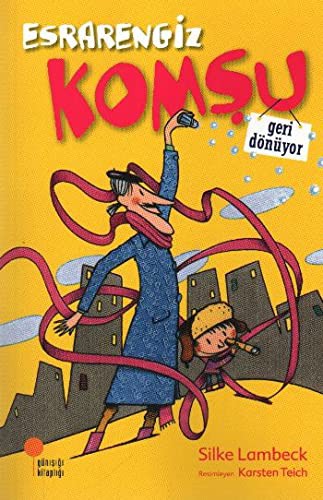 Cover for Esrarengiz Komsu Geri Donuyor