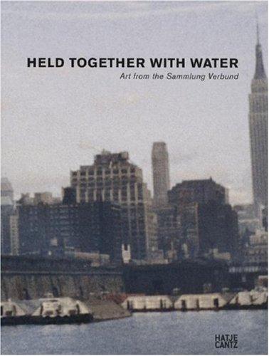 Cover for Held Together with Water Art from the Verbund Collection