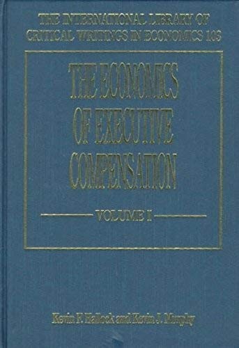 Cover for The economics of executive compensation