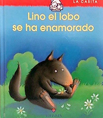 Cover for Lino el lobo se ha enamorado
