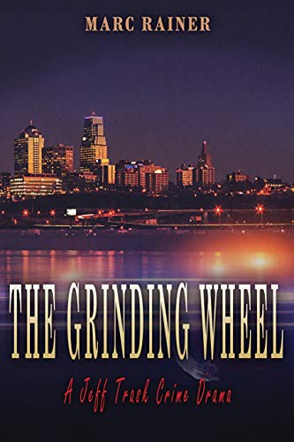 Cover for The Grinding Wheel