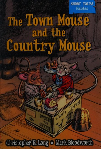 Cover for The town mouse and the country mouse